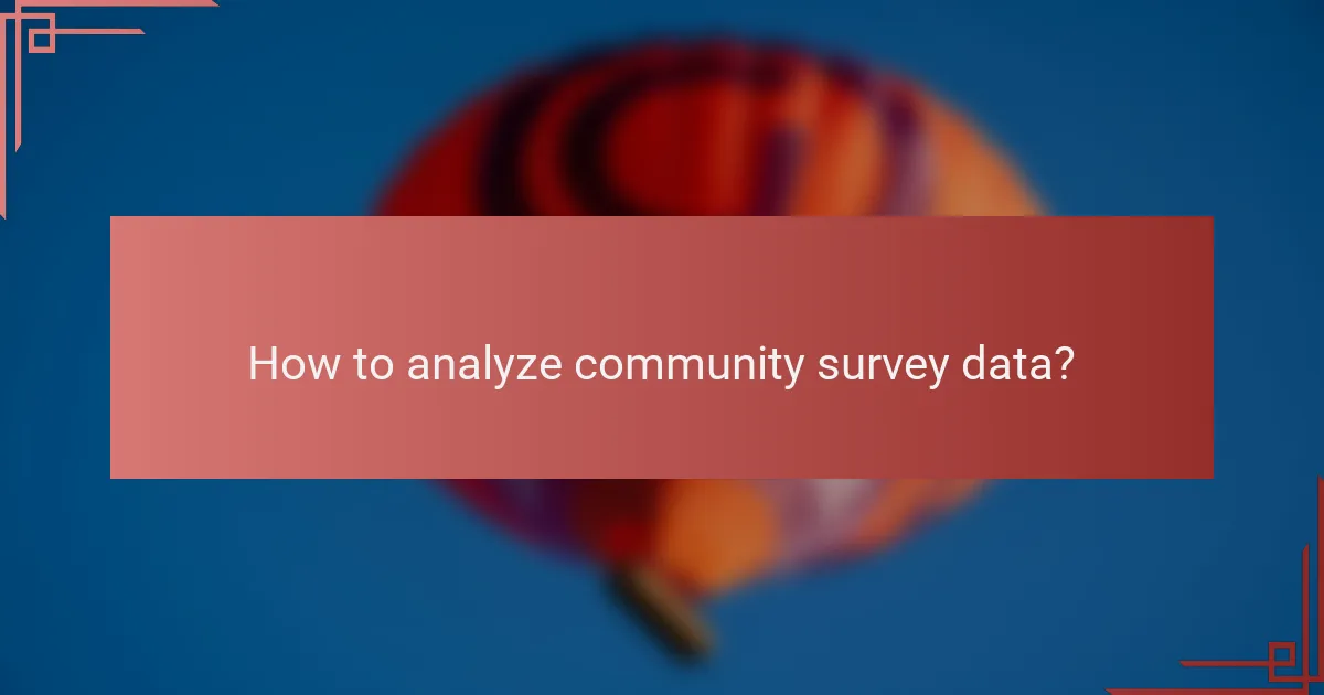 How to analyze community survey data?